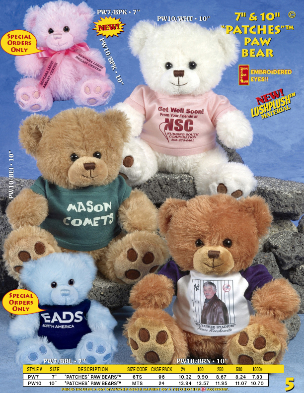 Catalog Page 5. Order 7" and 10" "Patches" Paw Bears. Embroidered noses with printed T-Shirts.